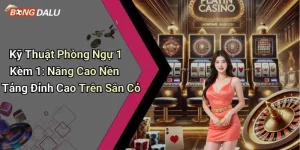 Kỹ Thuật Phòng Ngự 1 Kèm 1: Nâng Cao Nền Tảng Đỉnh Cao Trên Sân Cỏ