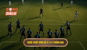 Chiến thuật bóng đá 4-1-4-1 phòng ngự