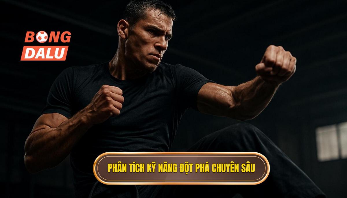 Phân Tích Chuyên Sâu Các Kỹ Năng Đột Phá